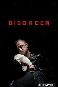 Disorder (2025) HQ Telugu Dubbed Movie