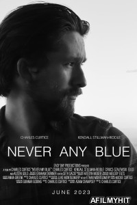 Never Any Blue (2024) HQ Bengali Dubbed Movie