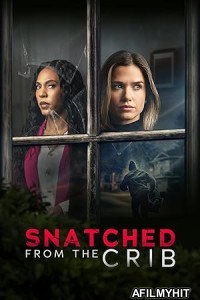 Snatched from the Crib (2025) HQ Telugu Dubbed Movie