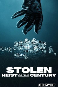Stolen Heist Of The Century (2025) ORG Hindi Dubbed Movie HDRip