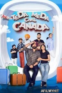 Teda Meda Chal Canada (2025) Punjabi Movie HDRip