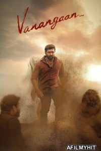 Vanangaan (2025) ORG Hindi Dubbed Movie HDRip