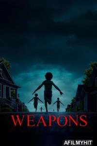 Weapons (2025) HQ Hindi Dubbed Movie PreHD